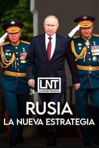 Rusia, la nueva estrategia [Spanish]